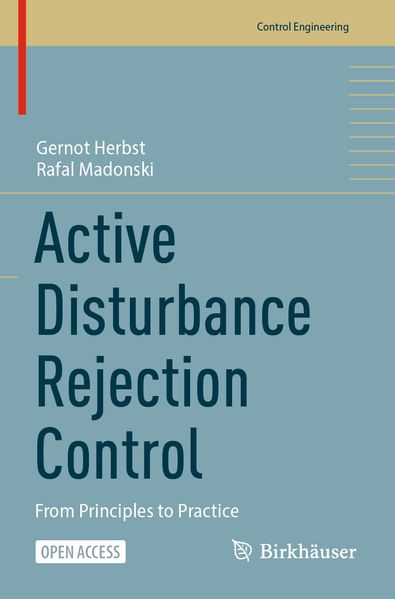 Produktbild: Active Disturbance Rejection Control | Gernot Herbst, Rafal Madonski
