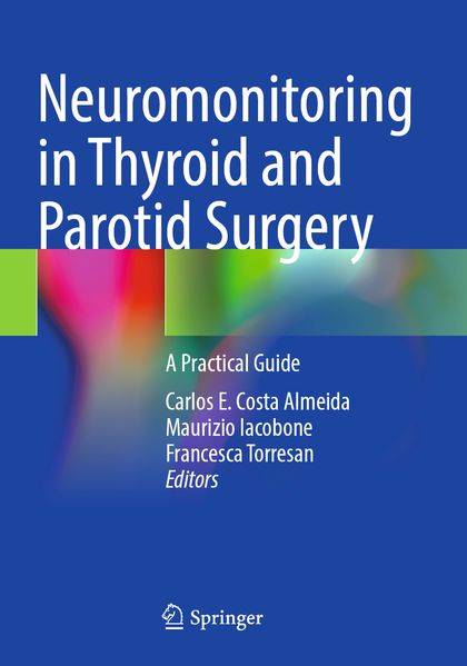Produktbild: Neuromonitoring in Thyroid and Parotid Surgery
