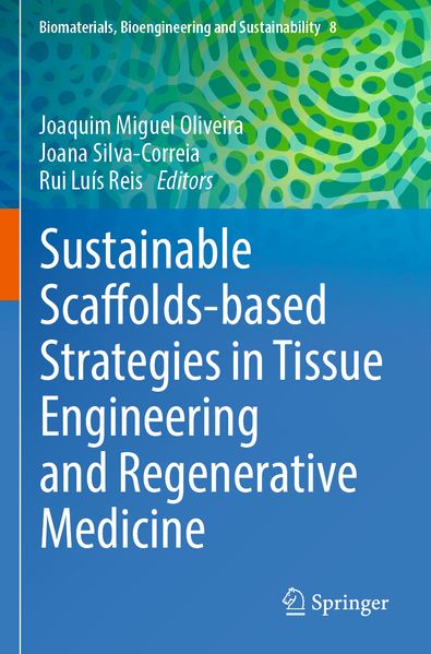 Produktbild: Sustainable Scaffolds-based Strategies in Tissue Engineering and Regenerative Medicine