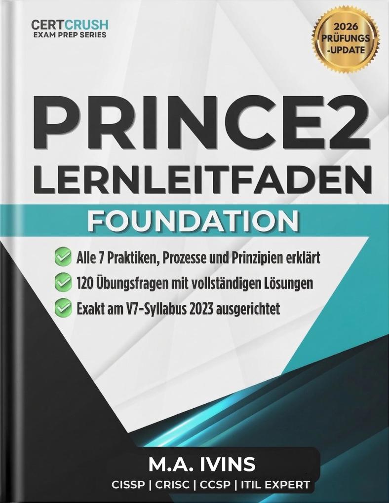 Produktbild: PRINCE2 7 Foundation Lernleitfaden | M. A. Ivins