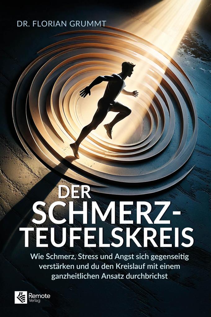 Produktbild: Der Schmerz-Teufelskreis | Florian Grummt