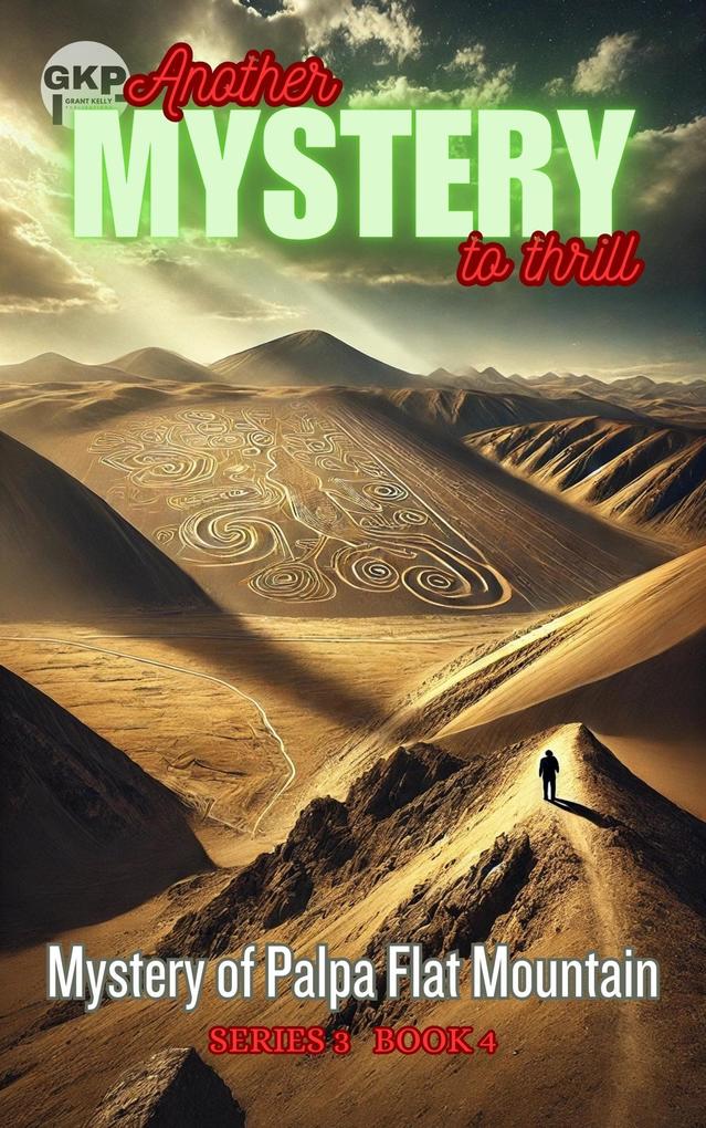 Produktbild: Mystery of Palpa Flat Mountain | Grant Kelly