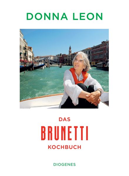 Produktbild: Das Brunetti-Kochbuch | Donna Leon, Roberta Pianaro