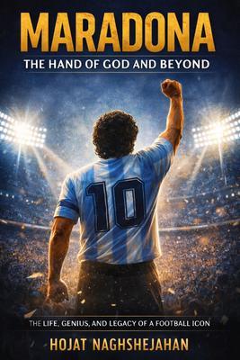 Produktbild: Maradona: The Hand of God and Beyond | Hojat Naghshejahan