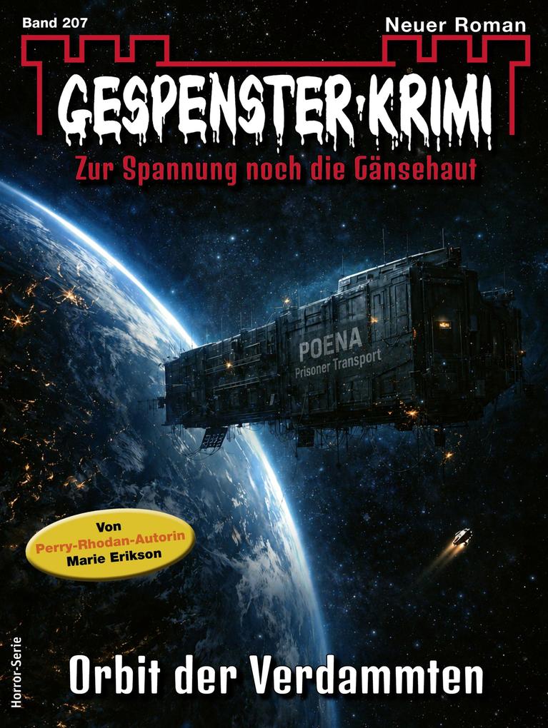 Produktbild: Gespenster-Krimi 207 | Marie Erikson
