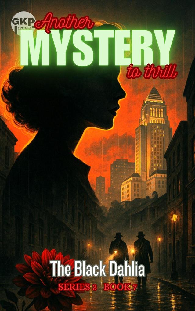 Produktbild: The Black Dahlia | Grant Kelly