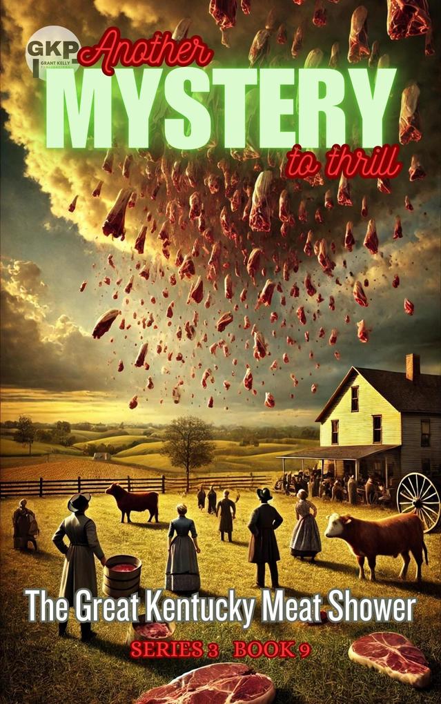 Produktbild: The Great Kentucky Meat Shower | Grant Kelly