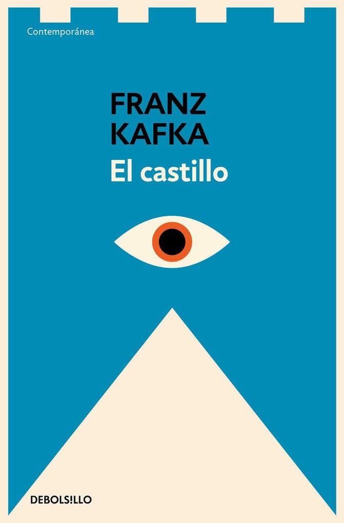 Produktbild: El castillo | Franz Kafka, Ignacio Echevarría