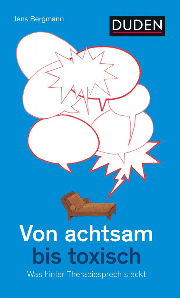 Produktbild: Von achtsam bis toxisch | Jens Bergmann