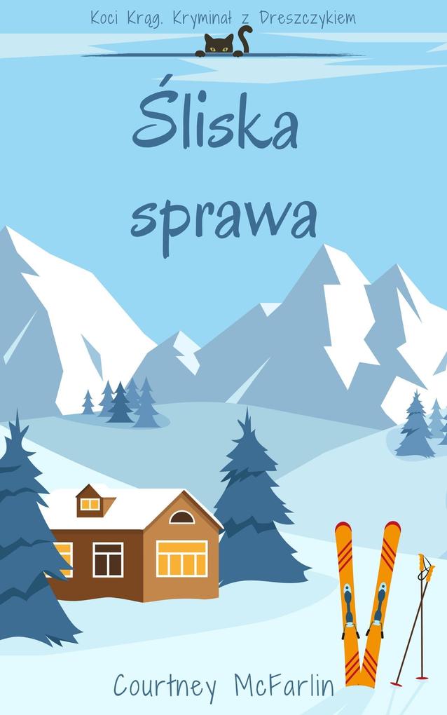 Produktbild: Sliska sprawa | Courtney McFarlin