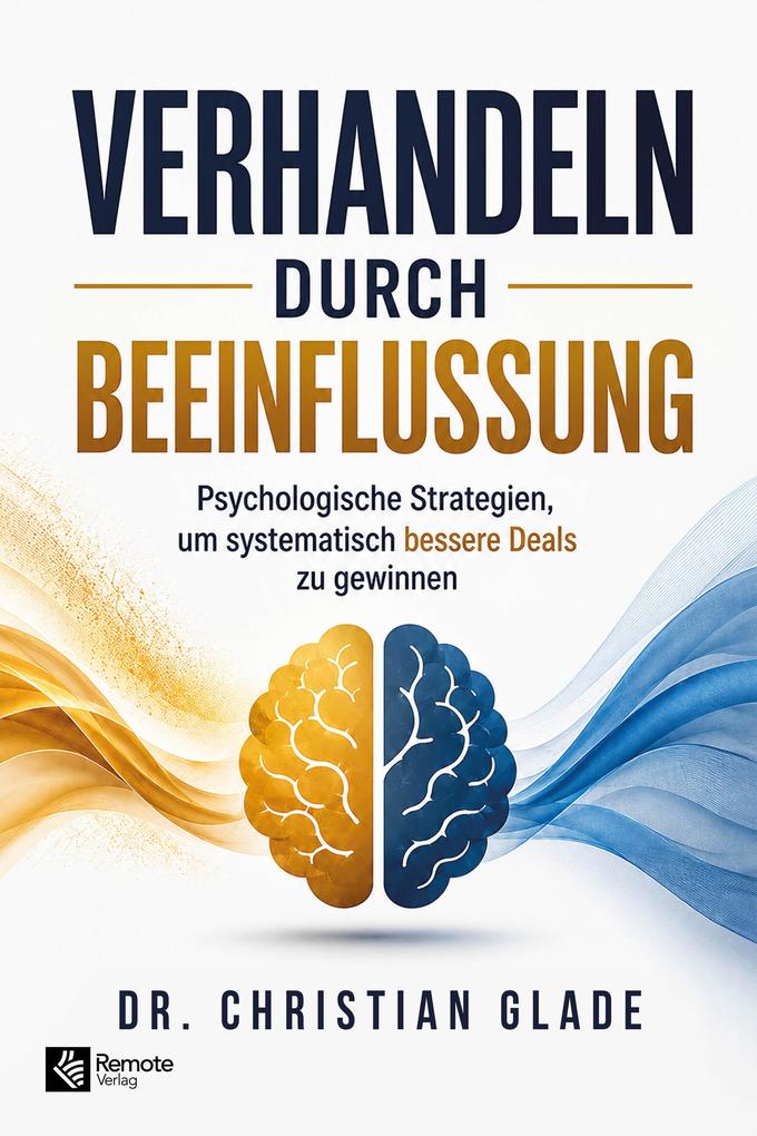 Produktbild: Verhandeln durch Beeinflussung | Christian Glade