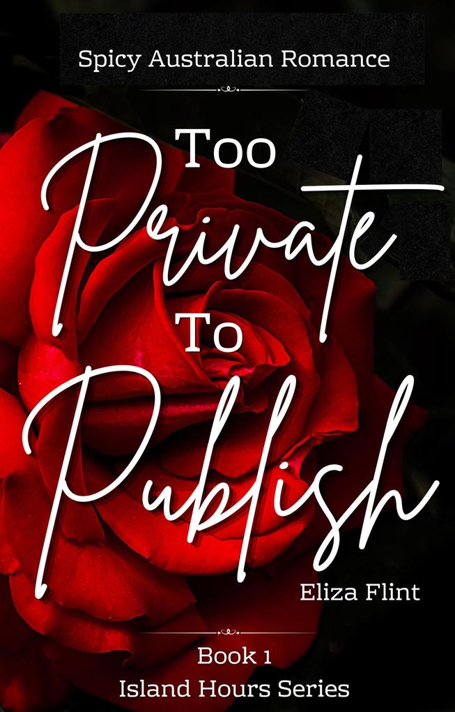 Produktbild: Too Private To Publish | Eliza Flint