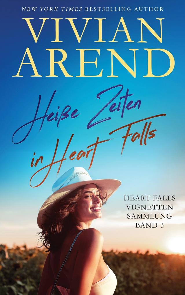 Produktbild: Heiße Zeiten in Heart Falls | Vivian Arend