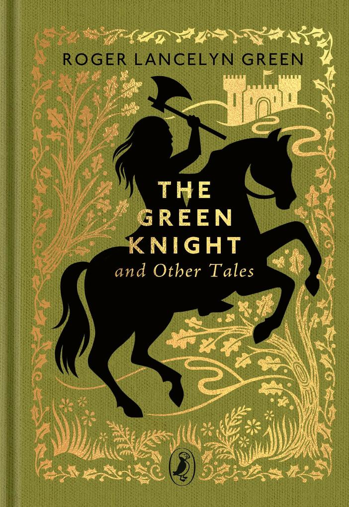 Produktbild: The Green Knight and Other Tales | Roger Lancelyn Green