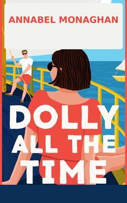 Produktbild: Dolly All the Time | Annabel Monaghan