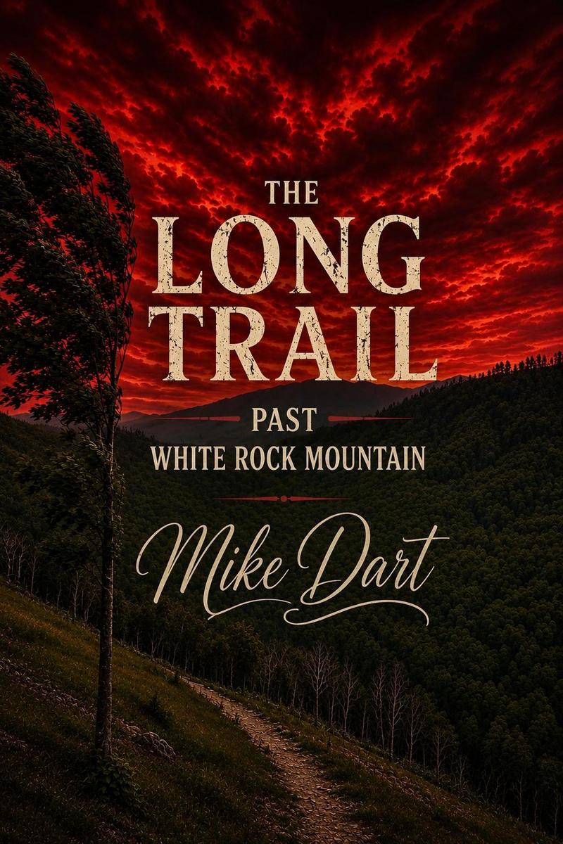 Produktbild: The Long Trail Past White Rock Mountain | Mike Dart