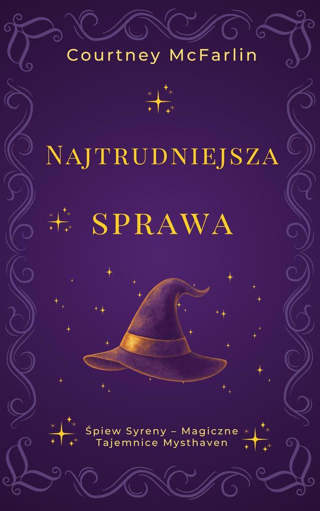 Produktbild: Najtrudniejsza sprawa | Courtney McFarlin