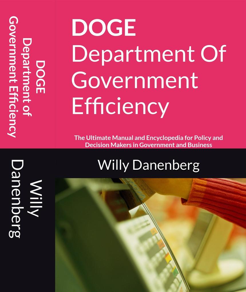 Produktbild: DOGE Department of Government Efficiency | Willy Danenberg