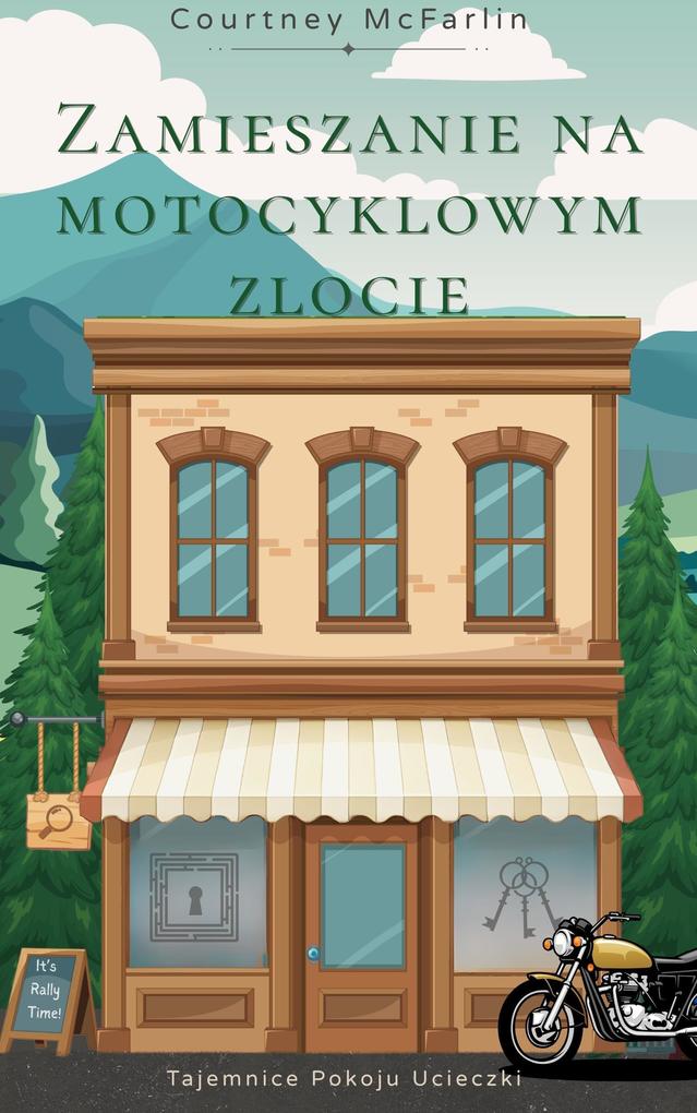 Produktbild: Zamieszanie na motocyklowym zlocie | Courtney McFarlin