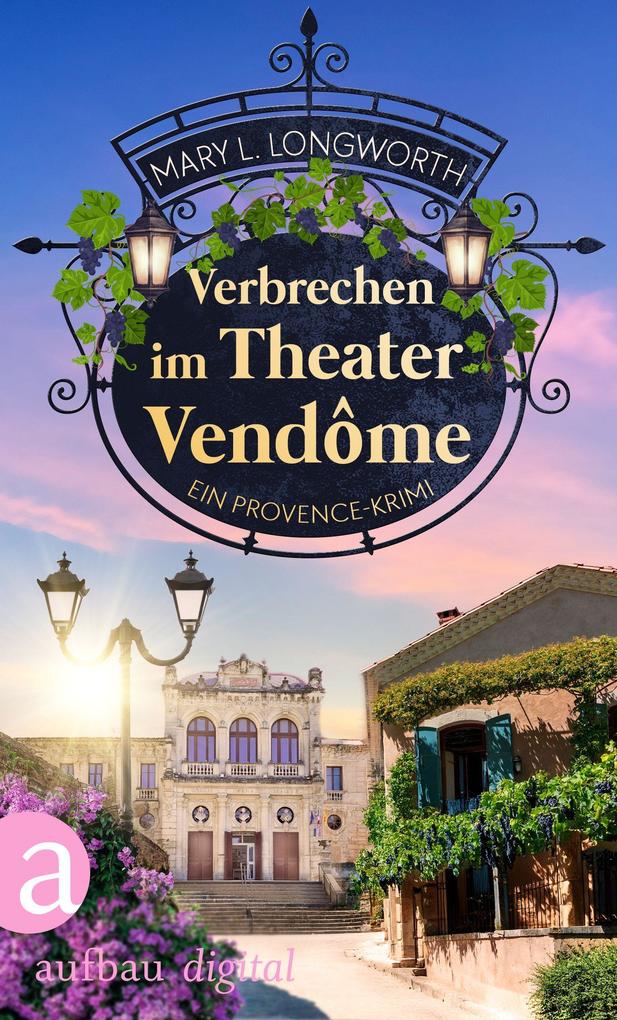 Produktbild: Verbrechen im Theater Vendôme | Mary L. Longworth