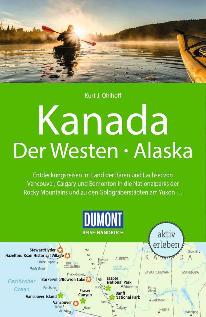 Produktbild: DUMONT Reise-Handbuch Reiseführer E-Book Kanada, Der Westen, Alaska | Kurt Jochen Ohlhoff