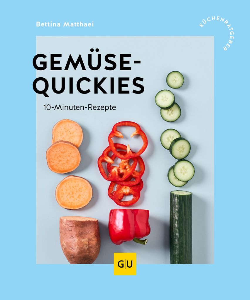 Weitere Ansicht: Gemüse-Quickies | Bettina Matthaei
