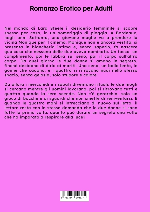 Weitere Ansicht: La moglie e la vicina diventano amanti | Lara Steele