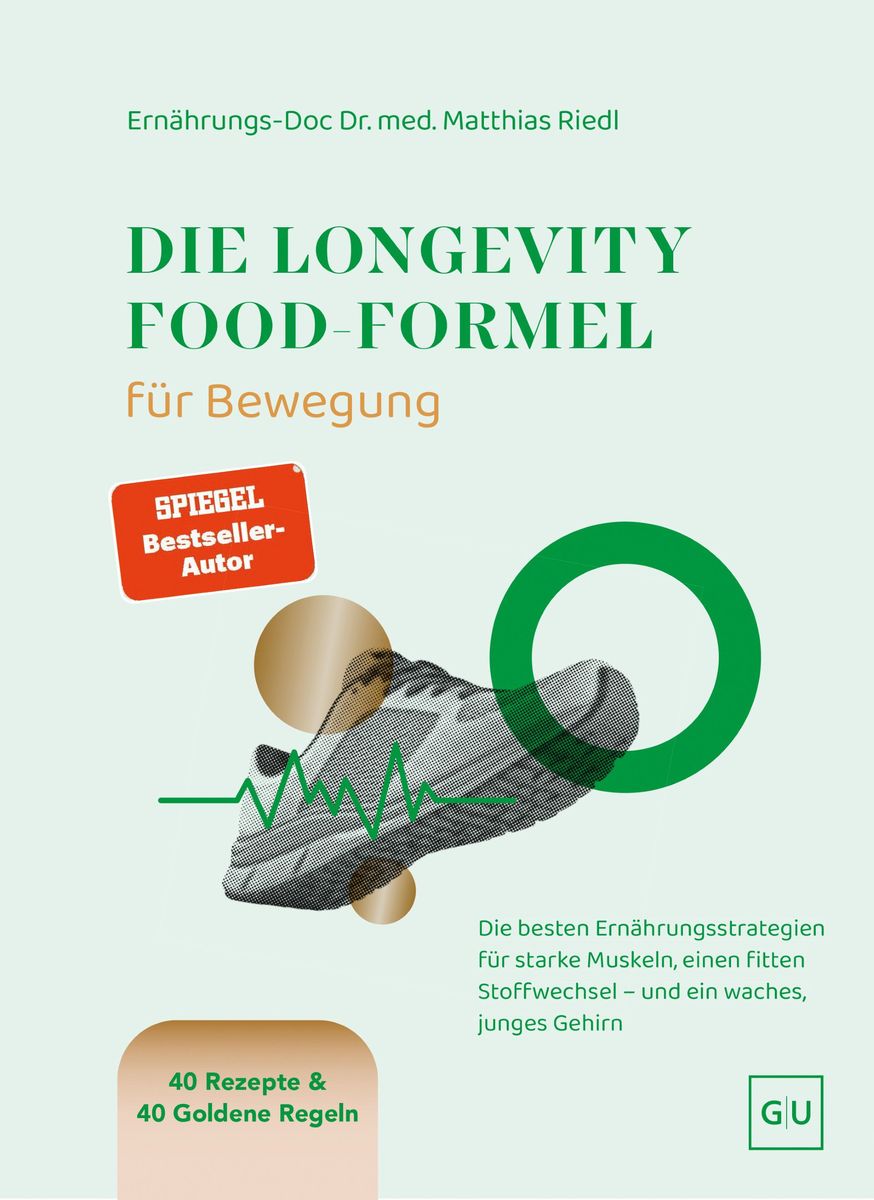 Weitere Ansicht: Die Longevity-Food-Formel Bewegung | Matthias Riedl