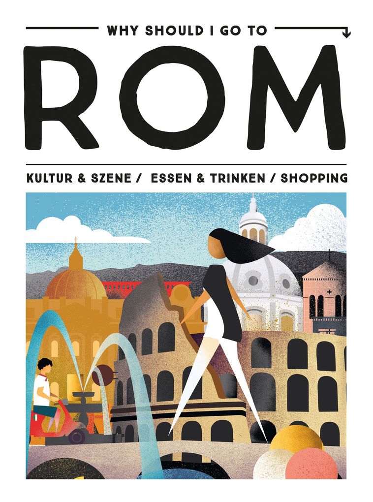 Weitere Ansicht: Why Should I Go To Rom | Jessica Schots