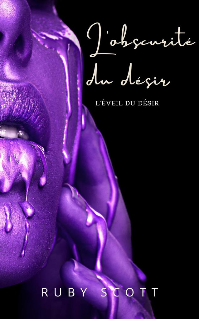 Produktbild: L'obscurité du désir | Ruby Scott