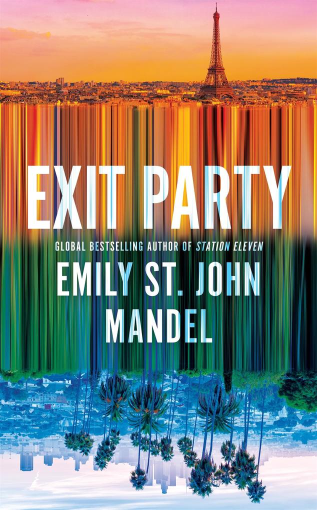Produktbild: Exit Party | Emily St John Mandel