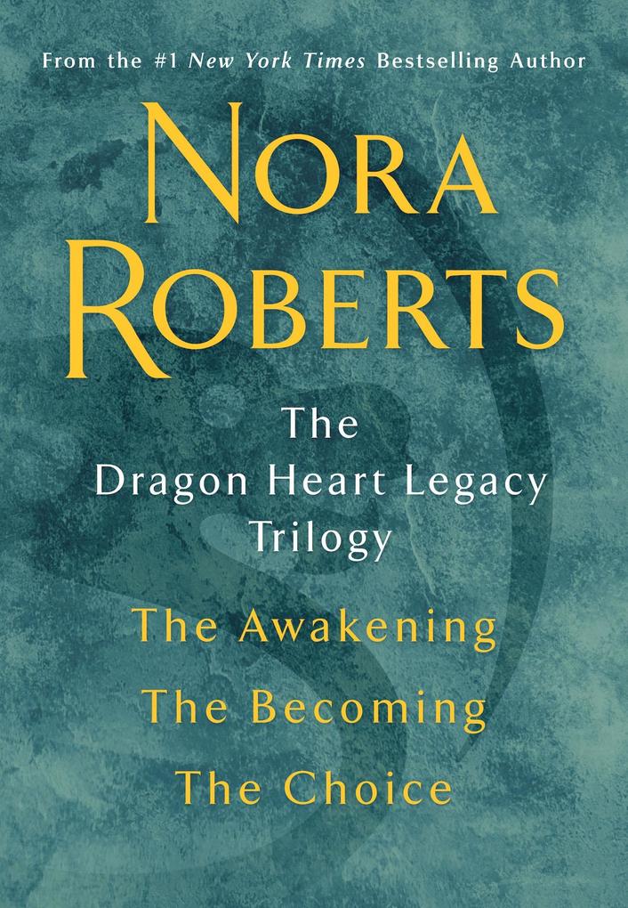Produktbild: The Dragon Heart Legacy Trilogy | Nora Roberts