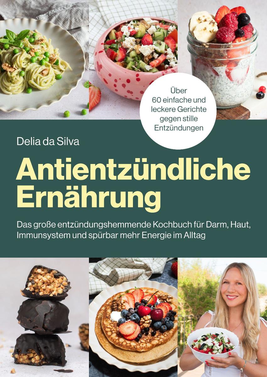 Produktbild: Antientzündliche Ernährung | Delia Barcellos Da Silva, Delia da Silva