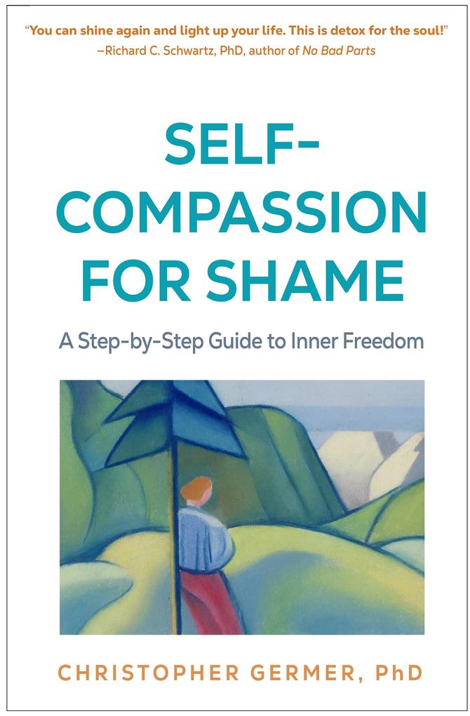 Produktbild: Self-Compassion for Shame | Christopher Germer