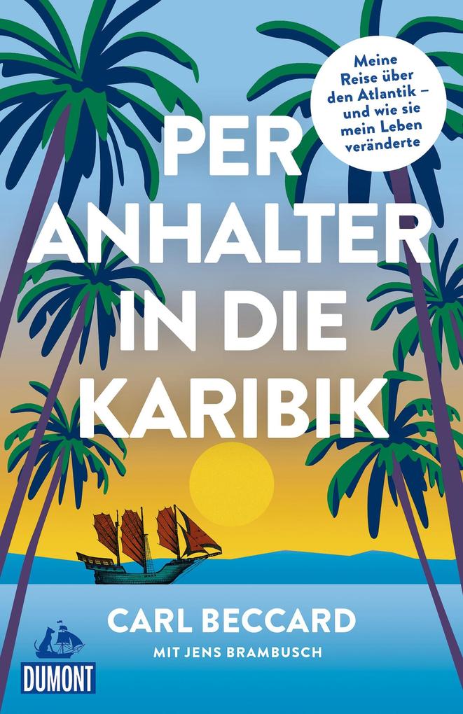 Produktbild: Per Anhalter in die Karibik | Carl Beccard