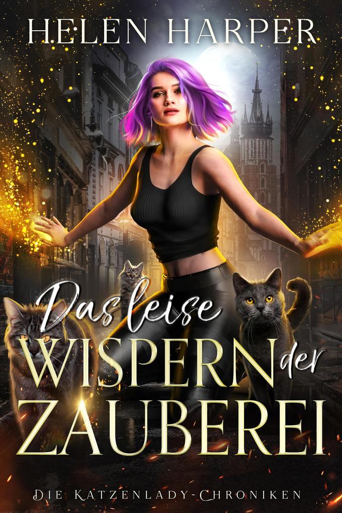 Produktbild: Das leise Wispern der Zauberei | Helen Harper