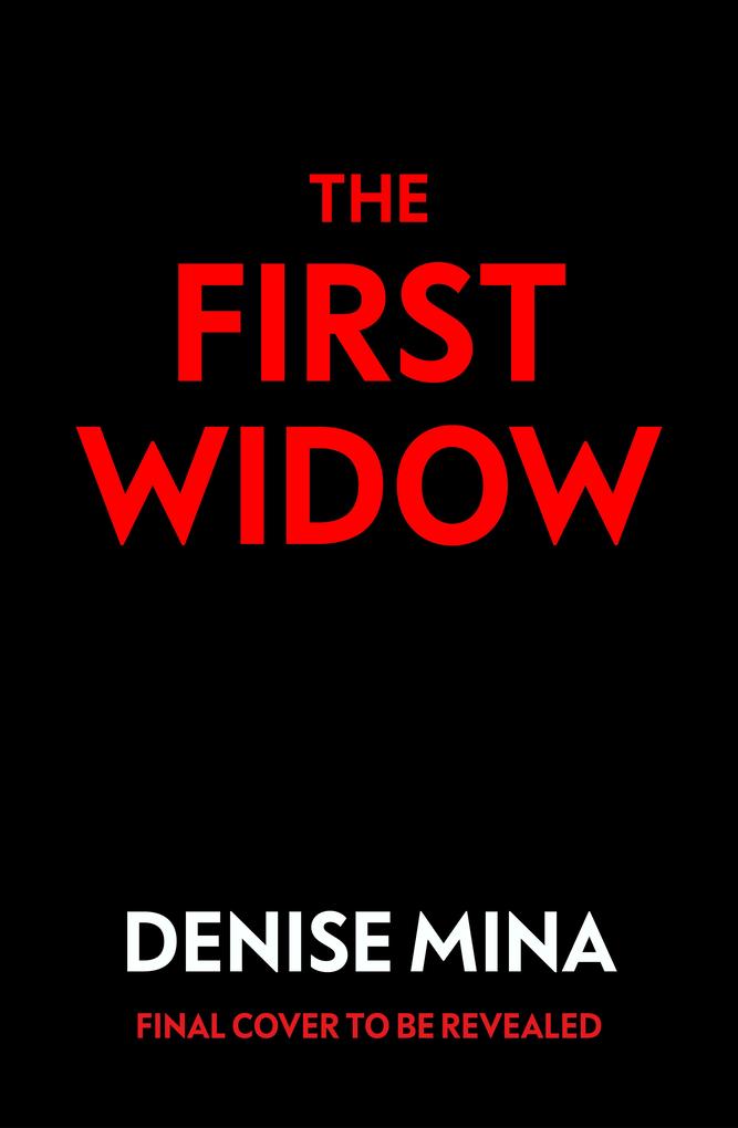 Produktbild: The First Widow | Denise Mina