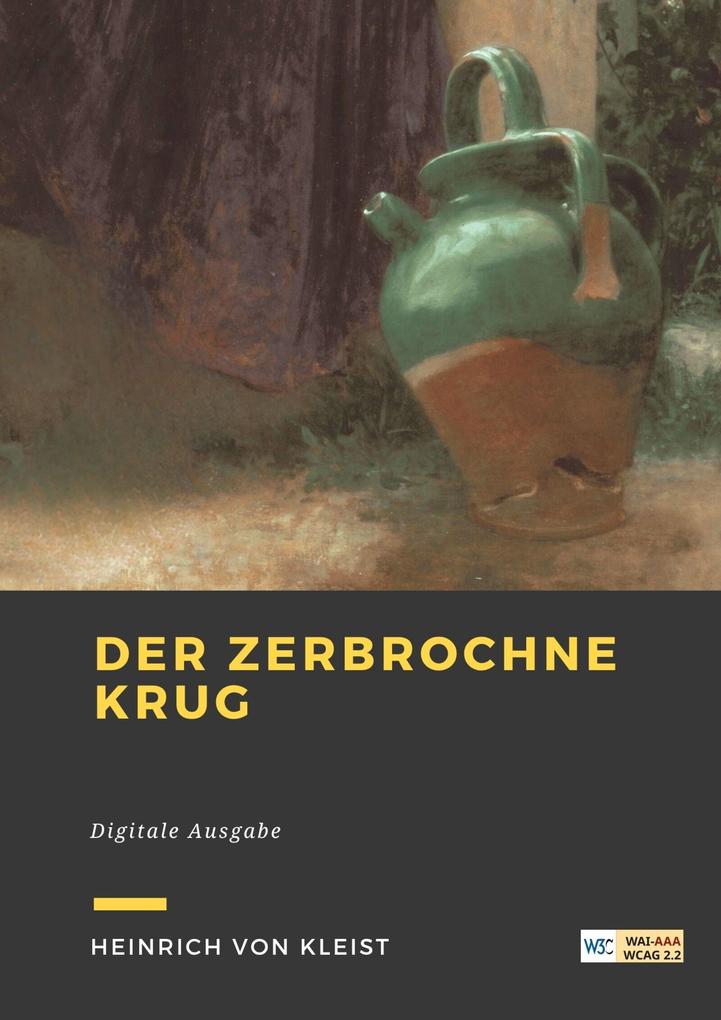 Produktbild: Der zerbrochne Krug | Heinrich von Kleist