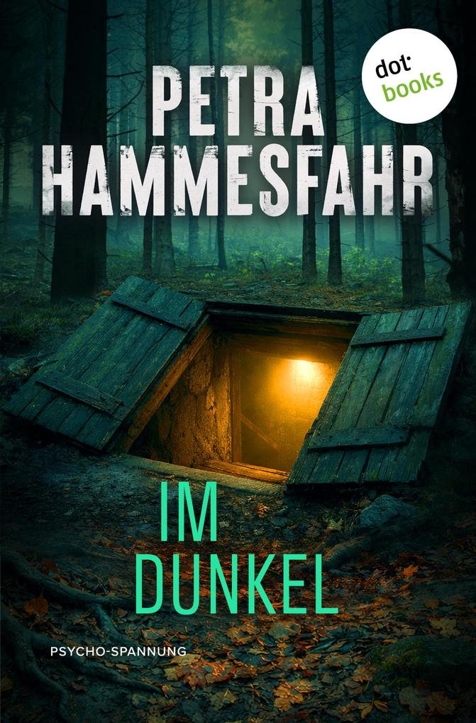 Produktbild: Im Dunkel | Petra Hammesfahr