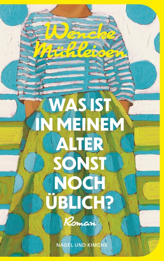 Produktbild: Was ist in meinem Alter sonst noch üblich? | Wencke Mühleisen