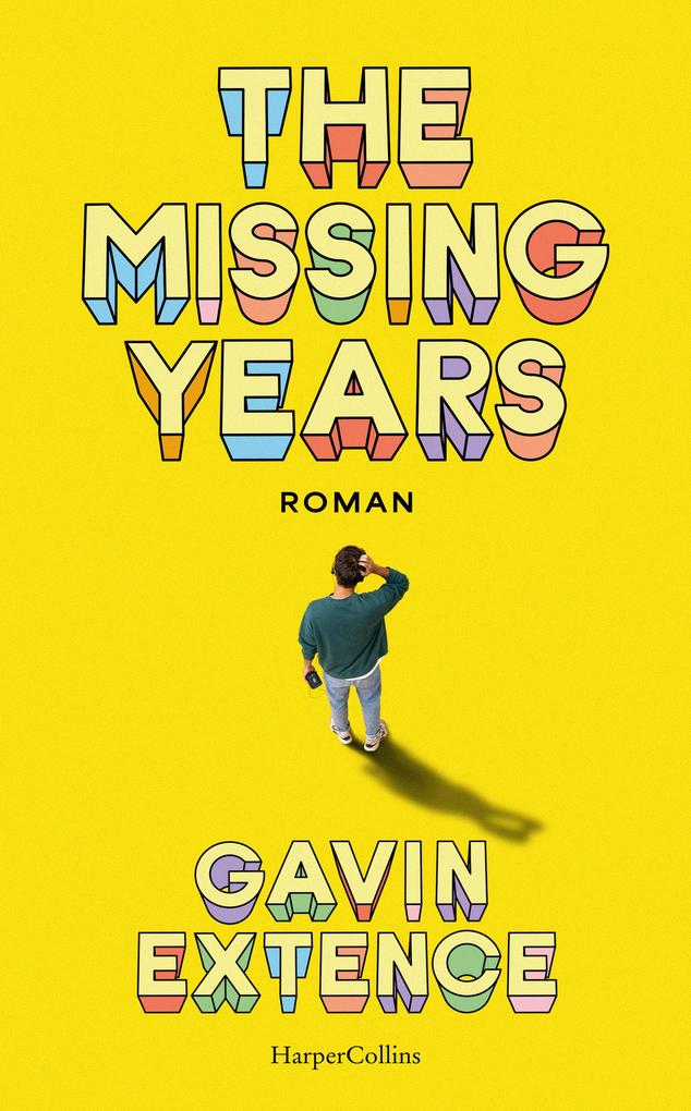 Produktbild: The Missing Years | Gavin Extence