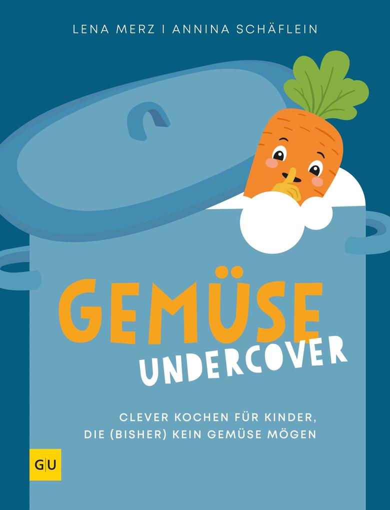 Produktbild: Gemüse Undercover | Lena Merz, Annina Schäflein