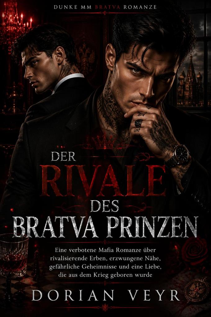 Produktbild: DER RIVALE DES BRATVA PRINZEN | Dorian Veyr