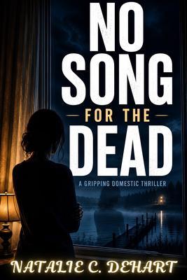 Produktbild: No Song for the Dead | Natalie C. Dehart