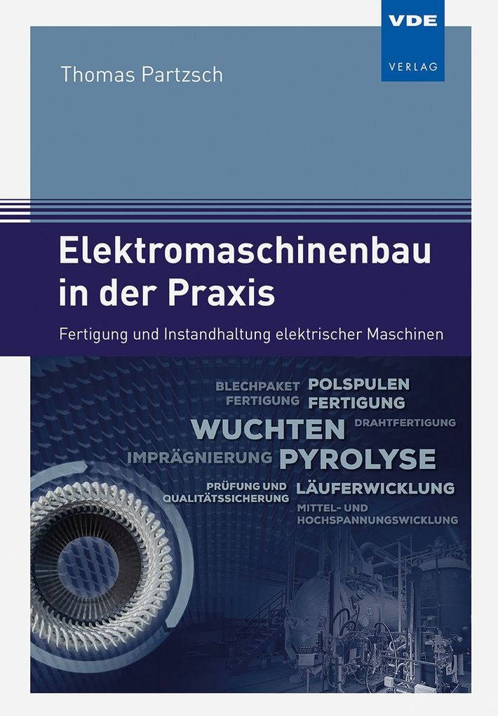 Weitere Ansicht: Elektromaschinenbau in der Praxis | Thomas Partzsch