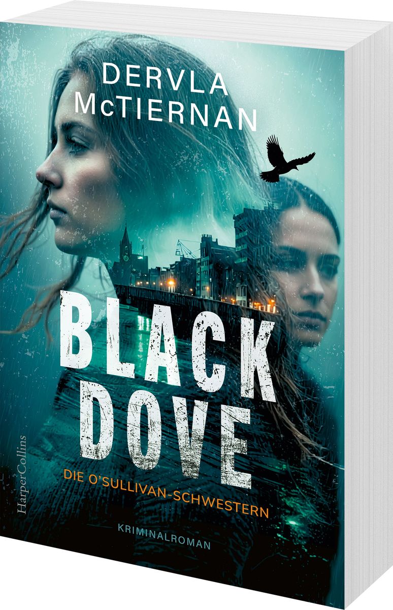 Weitere Ansicht: Black Dove. Die O'Sullivan-Schwestern | Dervla McTiernan