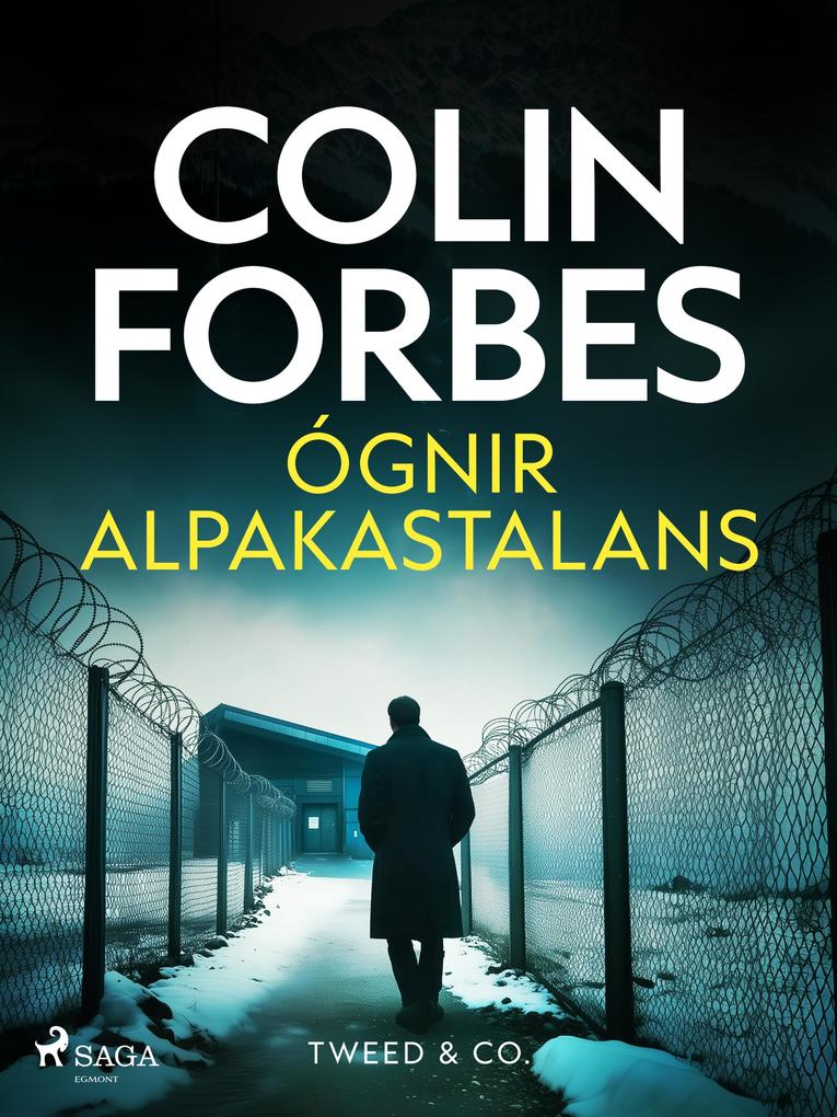 Produktbild: Ógnir alpakastalans | Colin Forbes