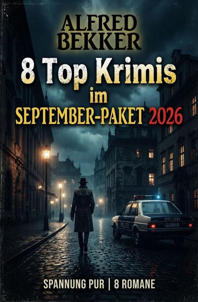 Produktbild: 8 Top Krimis im September-Paket 2026 | Alfred Bekker