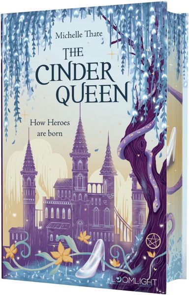 Produktbild: The Cinder Queen 2: How Heroes are born | Michelle Thate