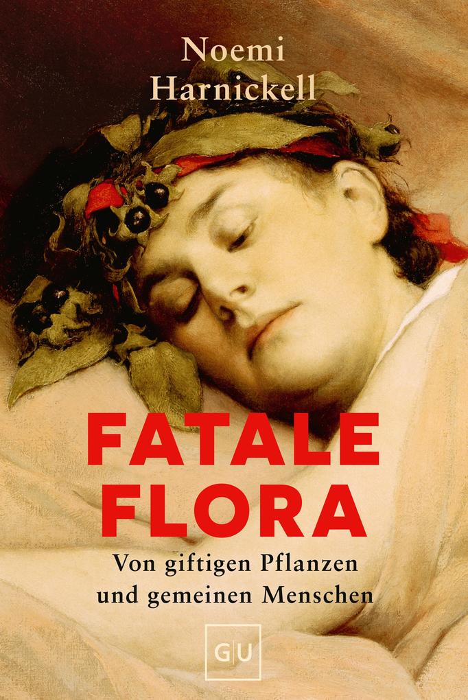 Produktbild: Fatale Flora | Noemi Harnickell